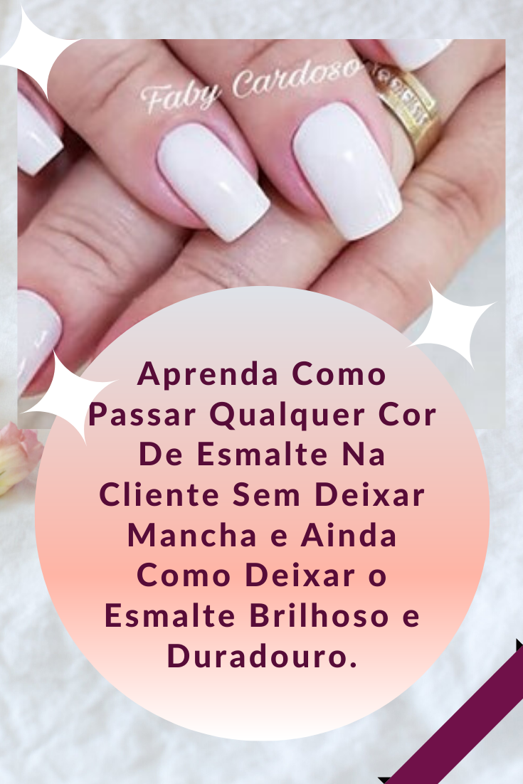 Aula De Manicure Faby Cardoso